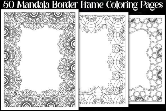 Mandala Border Frame Coloring Pages: Graphics for Editorial & Coloring Pages Amp